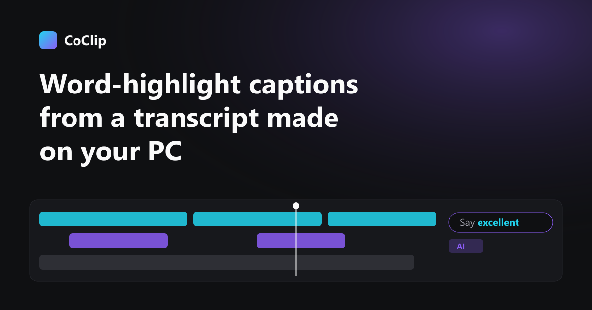 Caption track with one highlighted word above a transcript panel on a dark editor background